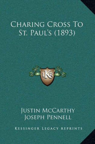 Cover of Charing Cross to St. Paul's (1893)