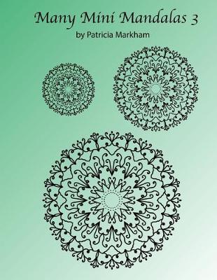 Cover of Many Mini Mandalas 3