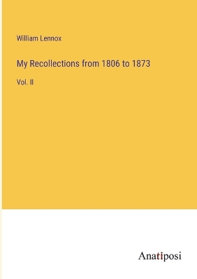 Book cover for My Recollections from 1806 to 1873