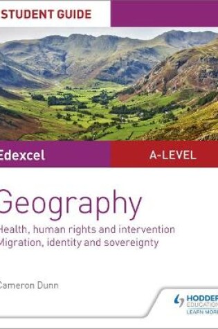 Cover of Edexcel A-level Geography Student Guide 5: Health, human rights and intervention; Migration, identity and sovereignty