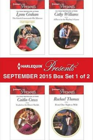 Cover of Harlequin Presents September 2015 - Box Set 1 of 2