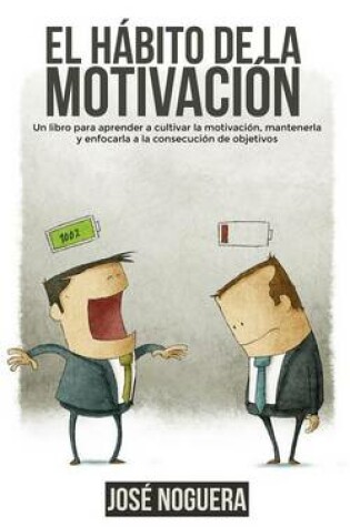 Cover of El Habito de La Motivacion