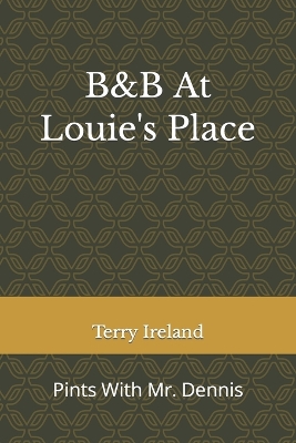 Book cover for B&B At Louie's Place