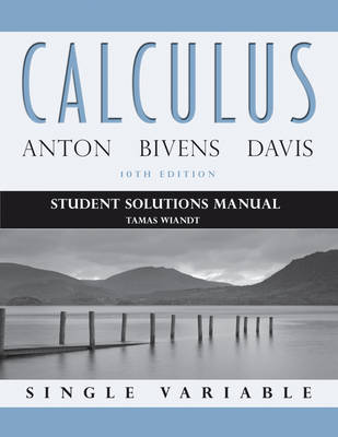 Book cover for Student Solutions Manual to accompany Calculus Late Transcendentals Single Variable