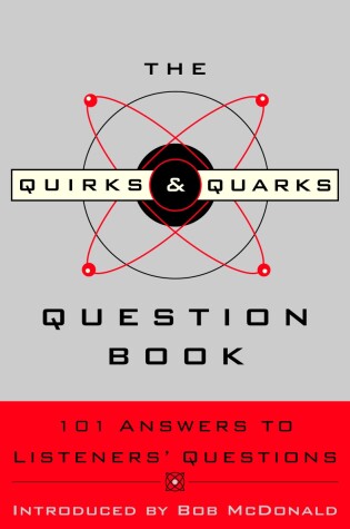 Cover of The Quirks & Quarks Question Book