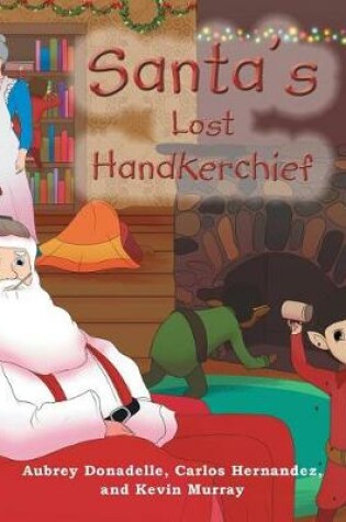 Cover of Santa's Lost Handkerchief