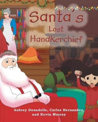 Book cover for Santa's Lost Handkerchief