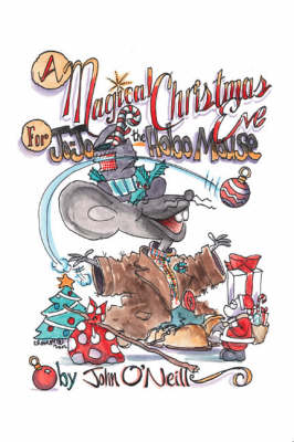 Book cover for A Magical Christmas Eve for Jo-Jo the Hobo Mouse