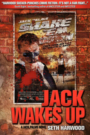 Cover of Jack Wakes Up - a Jack Palms Crime Mystery