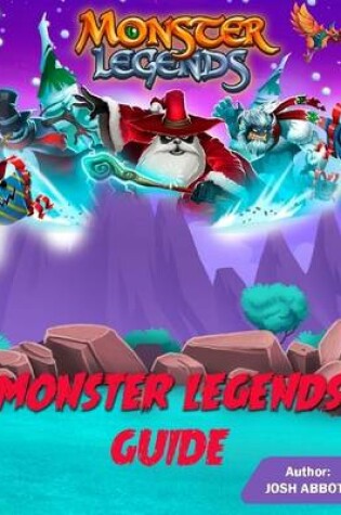 Cover of Monster Legends Guide