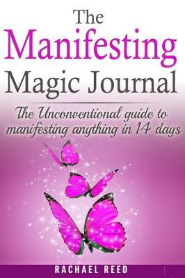 Book cover for The Manifesting Magic Journal