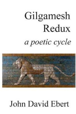 Cover of Gilgamesh Redux