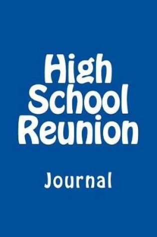 Cover of High School Reunion