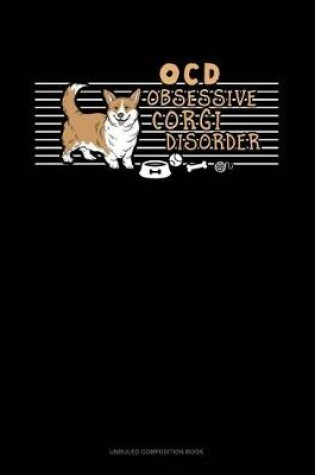 Cover of Ocd Obsessive Corgi Disorder