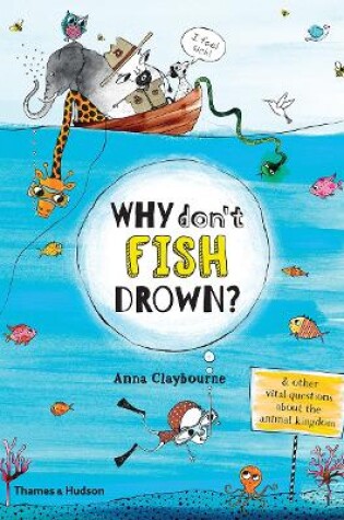 Cover of Why Don't Fish Drown?