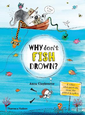 Book cover for Why Don't Fish Drown?