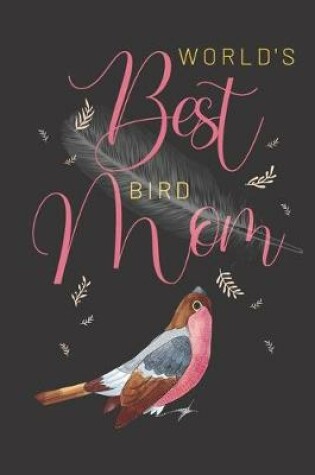 Cover of world's best bird mom