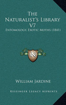 Book cover for The Naturalist's Library V7