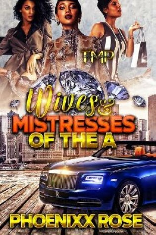 Cover of Wives & Mistresses of The A