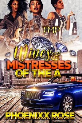 Book cover for Wives & Mistresses of The A