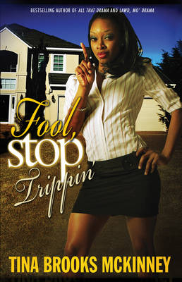 Book cover for Fool, Stop Trippin'
