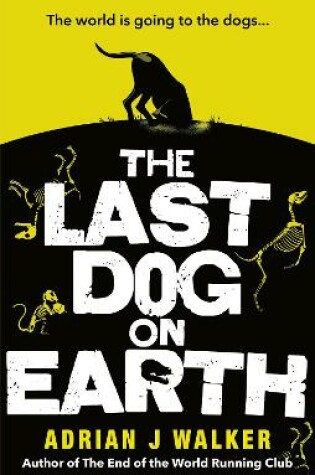 Cover of The Last Dog on Earth