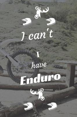 Book cover for I can't I have Enduro