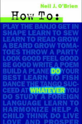 Cover of How to Do Whatever