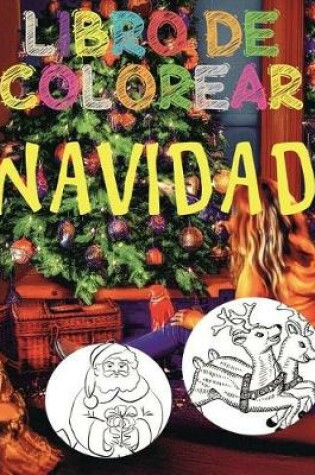 Cover of &#10052; Libro de Colorear Navidad &#10052; Colorear ¡Es Fácil &#10052; Colorear Niños 4 Años