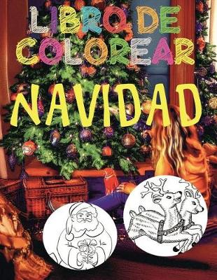 Cover of &#10052; Libro de Colorear Navidad &#10052; Colorear ¡Es Fácil &#10052; Colorear Niños 4 Años