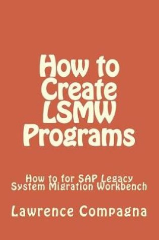 Cover of How To Create LSMW Programs