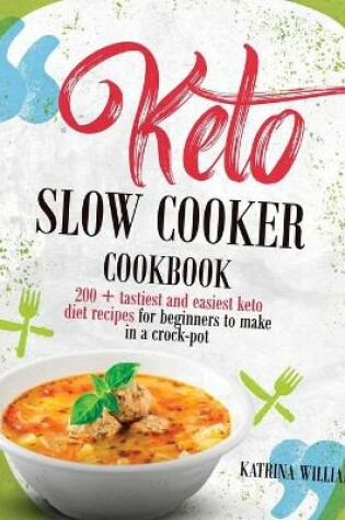 Cover of Keto Slow Cooker Cookbook