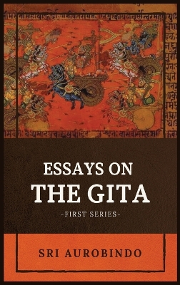 Book cover for Essays on the GITA