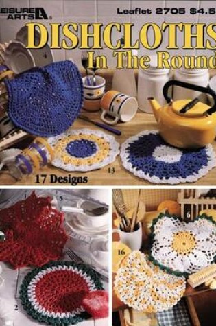 Cover of Dishcloths in the Round