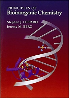 Book cover for Principles Of Bioinorganic Chemistry