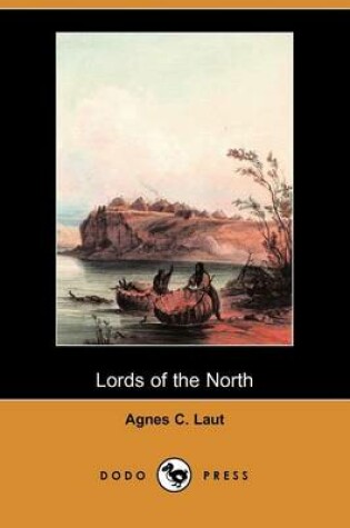 Cover of Lords of the North (Dodo Press)