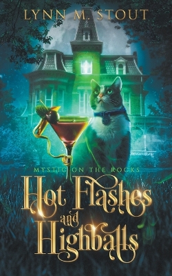 Book cover for Hot Flashes and Highballs