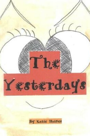 Cover of The Yesterday's