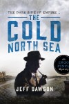 Book cover for The Cold North Sea: An Ingo Finch Mystery Book 2