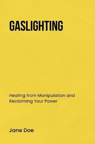 Cover of Gaslighting