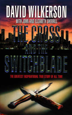 Book cover for The Cross and the Switchblade