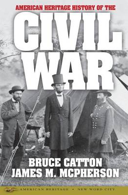 Book cover for American Heritage History of the Civil War