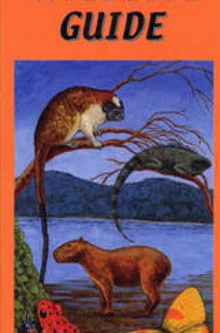 Cover of Panama Wildlife Guide: Mammals, Reptiles, Amphibians, Insects