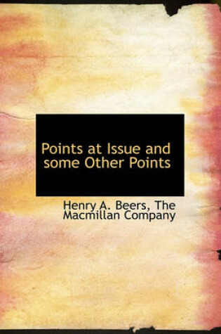 Cover of Points at Issue and Some Other Points