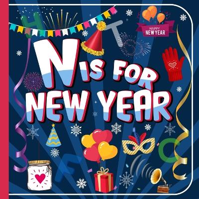 Cover of N Is For New Year