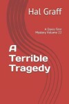 Book cover for A Terrible Tragedy