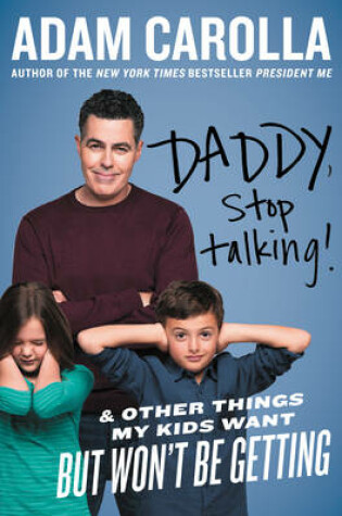 Cover of Daddy, Stop Talking!
