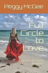 Book cover for Full Circle to Love