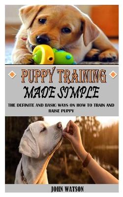 Book cover for Puppy Training Made Simple