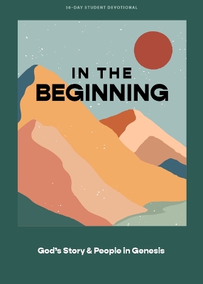Book cover for In the Beginning Teen Devotional
